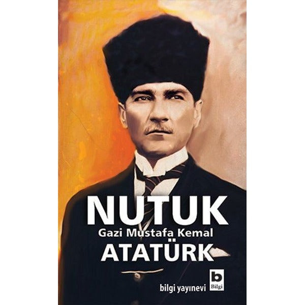 Nutuk | Bilgi Yayınevi