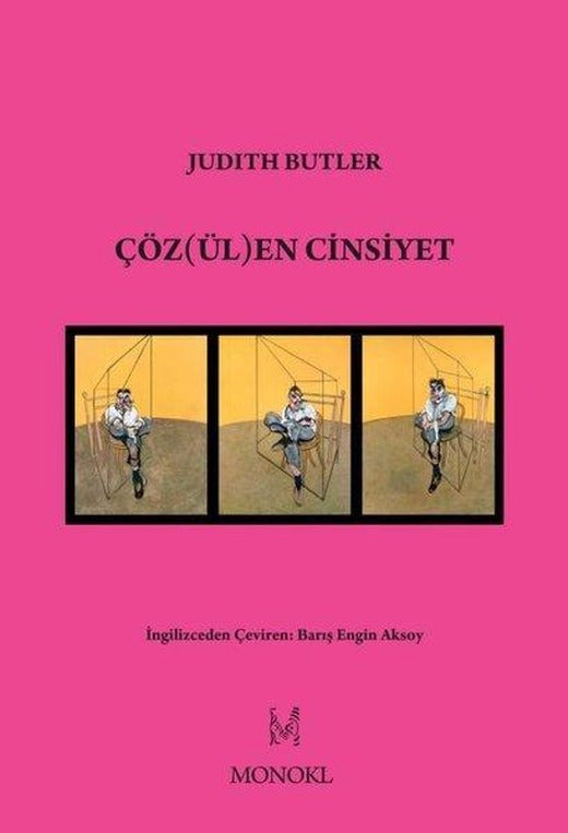 Çözülen Cinsiyet | Monokl (İnce Kapak)