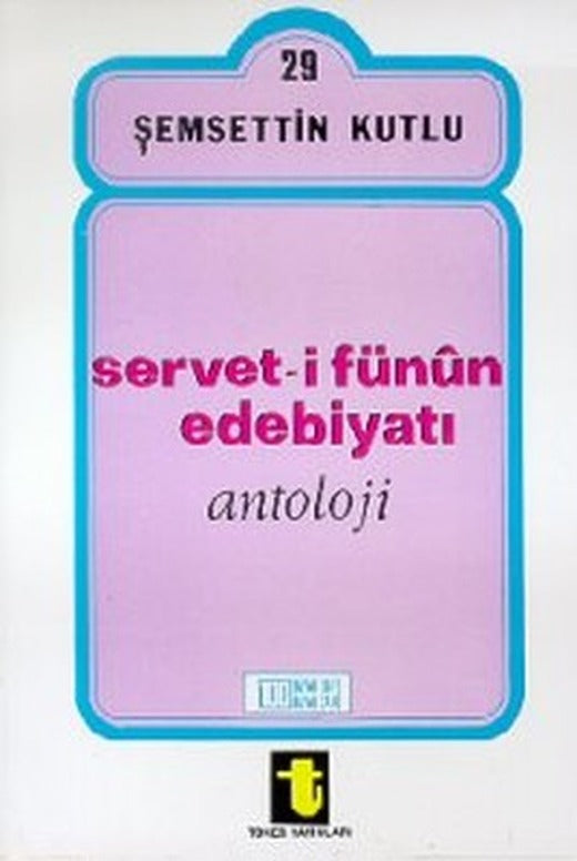 Serveti Fünun Edebiyatı (Antoloji) | Toker Yayınları