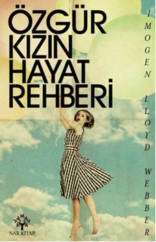 Özgür Kızın Hayat Rehberi | Nar Kitap