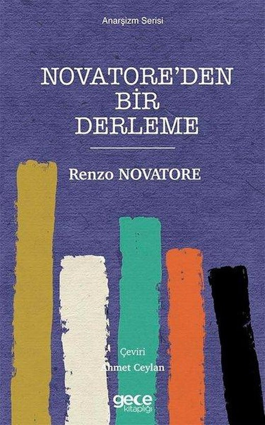 Novatoreden Bir Derleme - Anarşizm Serisi | Gece Kitaplığı (İnce Kapak)