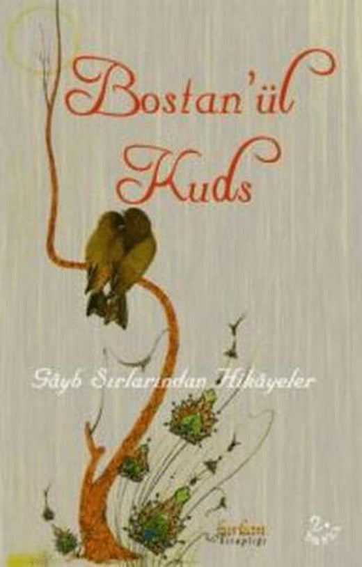 Bostan’ül Kuds | Kaknüs Yayınları (Ciltsiz)