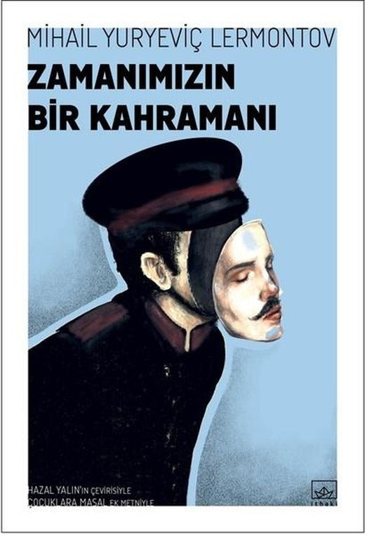 Zamanımızın Bir Kahramanı | İthaki Yayınları (İnce Kapak)