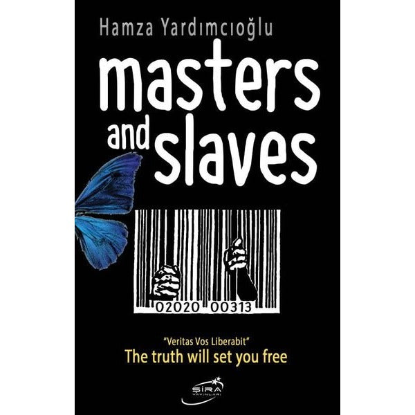Masters and Slaves | Şira Yayınları (İnce Kapak)