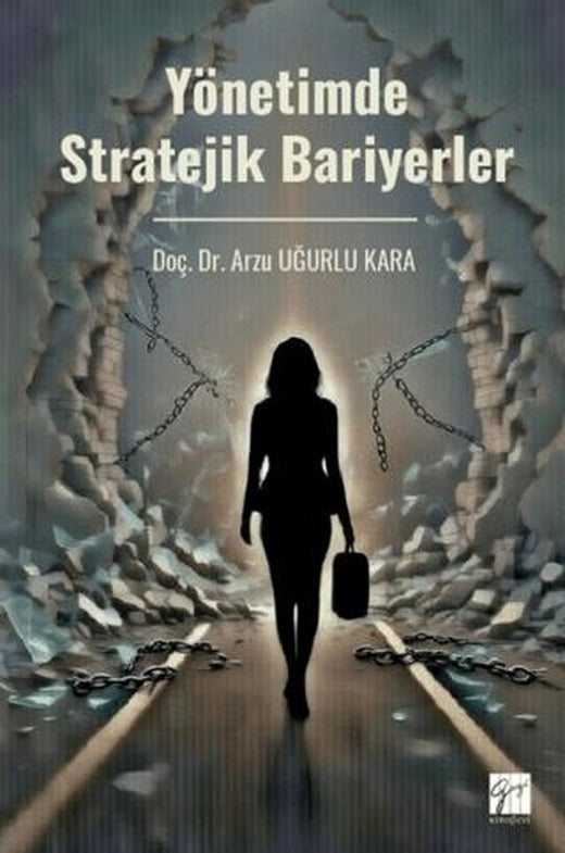 Yönetimde Stratejik Bariyerler
