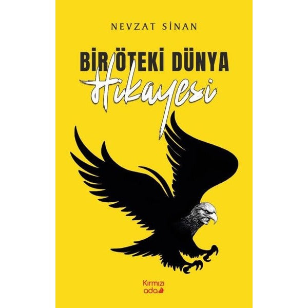 Bir Öteki Dünya Hikayesi | Kırmızı Ada Yayınları