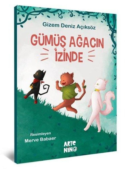 Gümüş Ağacın İzinde | Artenino Yayıncılık (İnce Kapak)
