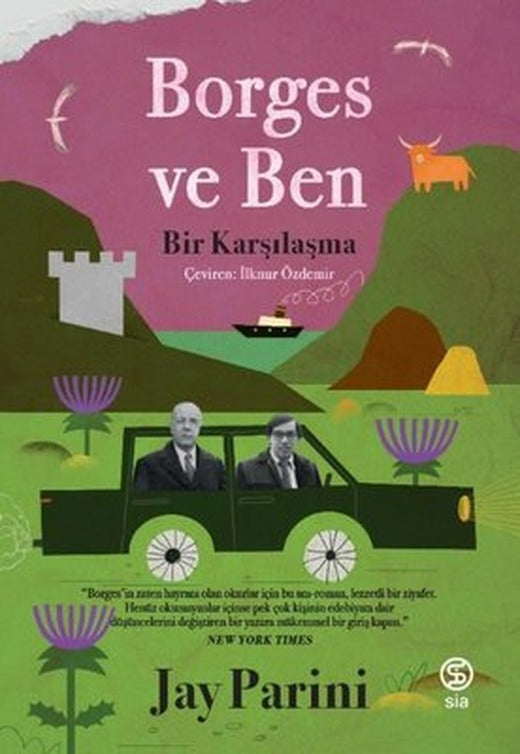 Borges ve Ben - Bir Karşılaşma | Sia