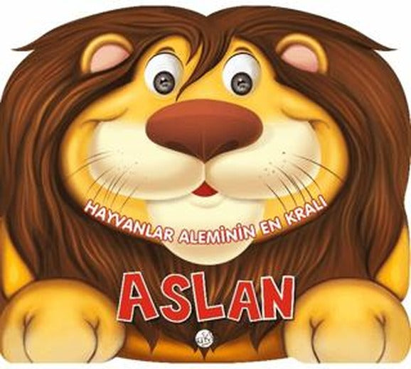 Hayvanlar Aleminin En Kralı : Aslan | Kukla Yayınları (Ciltsiz)