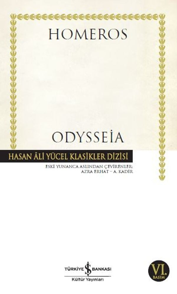 Odysseia - Hasan Ali Yücel Klasikleri | İş Bankası Kültür Yayınları