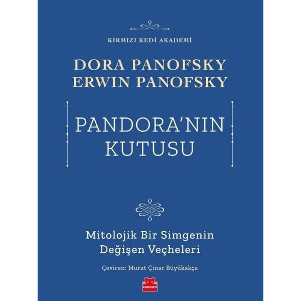 Pandora'nın Kutusu - Mitolojik Bir Simgenin Değişen Veçheleri | Kırmızı Kedi