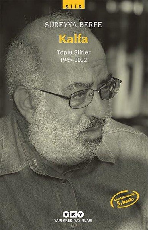 Kalfa - Toplu Şiirleri (1965 - 2022) | Yapı Kredi Yayınları (İnce Kapak)