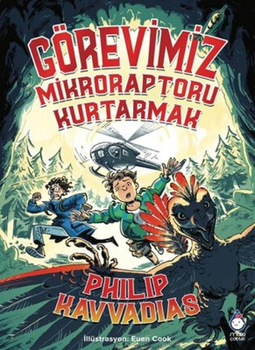 Görevimiz Mikroraptoru Kurtarmak | Maxi Çocuk (İnce Kapak)
