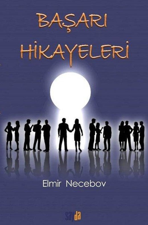 Başarı Hikayeleri | Sayda Yayıncılık (İnce Kapak)