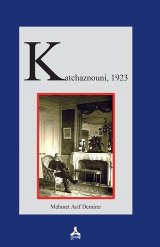 Katchaznouni, 1923 | Sonçağ Yayınları (Ciltsiz)  - Resim 1