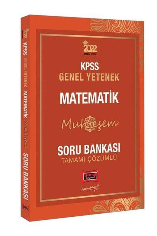 2022 KPSS Genel Yetenek Muhteşem Matematik Tamamı Çözümlü Soru Bankası | Yargı Yayınları (İnce Kapak)
