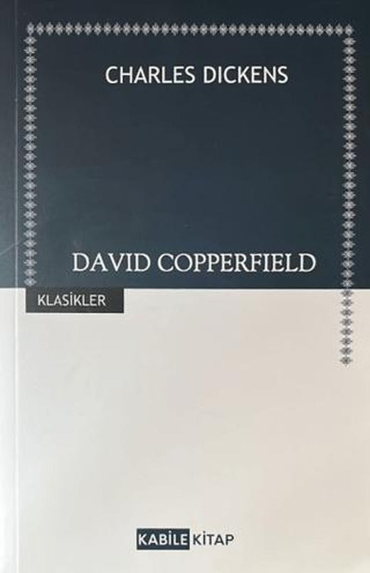 David Copperfield | Kabile Kitap (Ciltsiz)