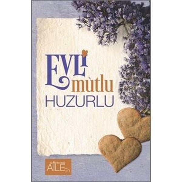 Evli Mutlu Huzurlu | Semerkand Aile Yayınları (İnce Kapak)
