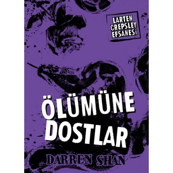 Larten Crepsley Efsanesi - Öümüne Dostlar 4. Kitap | Tudem Yayınları - Fantastik Dizisi (İnce Kapak)
