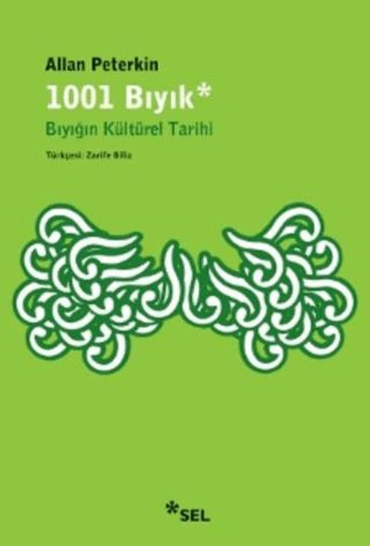 1001 Bıyık - Bıyığın Kültürel Tarihi