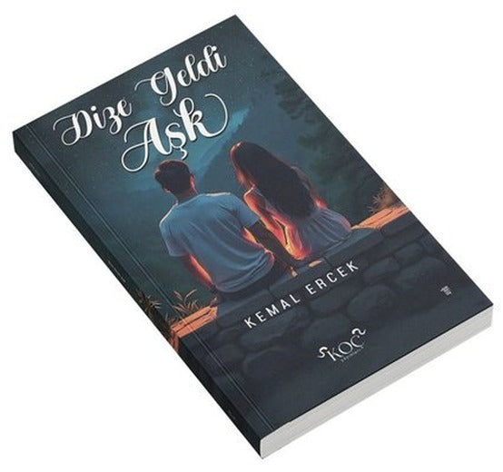 Dize Geldi Aşk | Koç Yayınları (Ciltli)