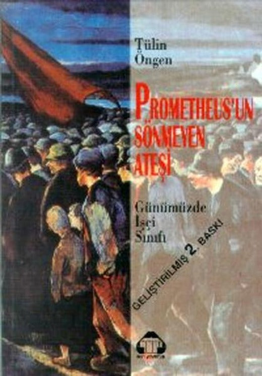 Prometheus'un Sönmeyen Ateşi | Yeni Alan Yayıncılık - Düşünce Dizisi (İnce Kapak)