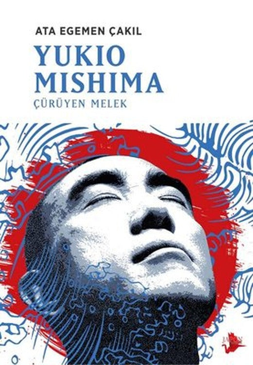 Yukio Mishima: Çürüyen Melek | Japon Yayınları