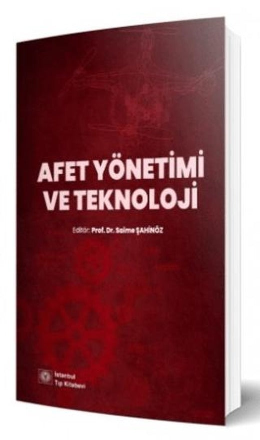 Afet Yönetimi ve Teknoloji | İstanbul Tıp Kitabevi (Ciltsiz)