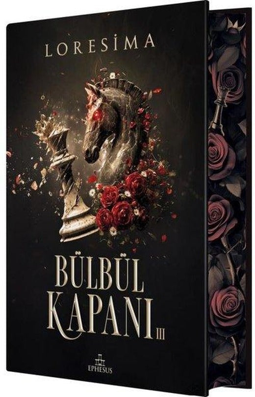 Bülbül Kapanı 3 - Yan Boyamalı | Ephesus Yayınları (Ciltli)