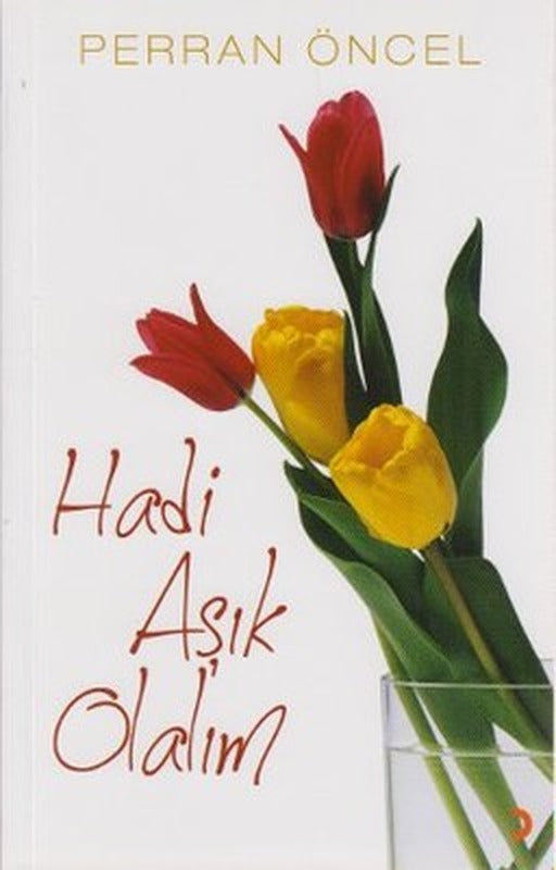 Hadi Aşık Olalım | Cinius