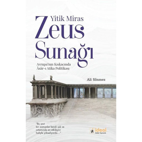 Yitik Miras - Zeus Sunağı | İdeal Kültür Yayıncılık (İnce Kapak)