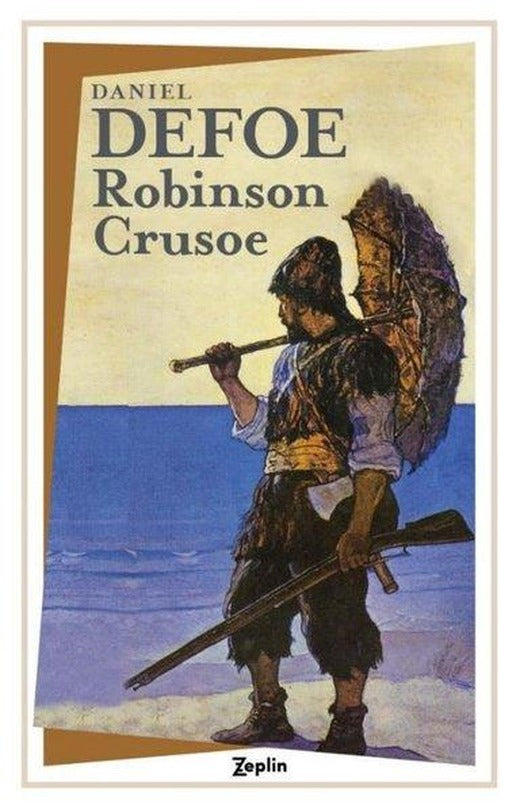 Robinson Crusoe | Zeplin Kitap (İnce Kapak)