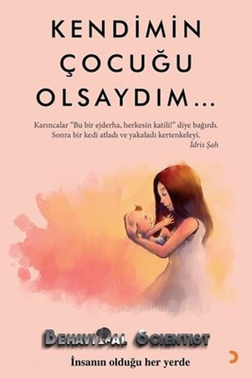 Kendimin Çocuğu Olsaydım... | Cinius