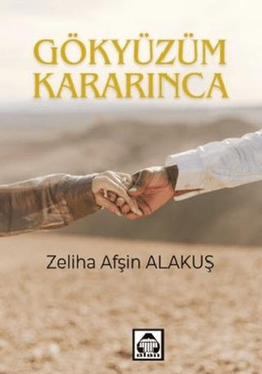 Gökyüzüm Kararınca