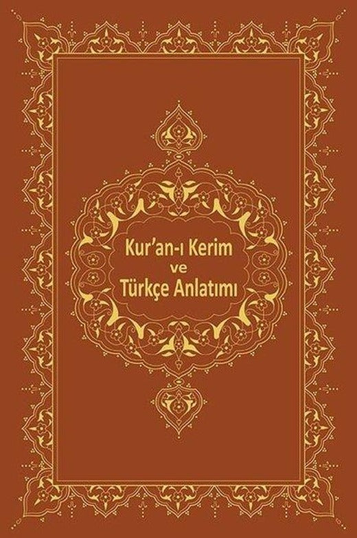 Kur'an-ı Kerim ve Türkçe Anlatımı | M. Ü. İlahiyat Fakültesi Vakfı Yayı (İnce Kapak)