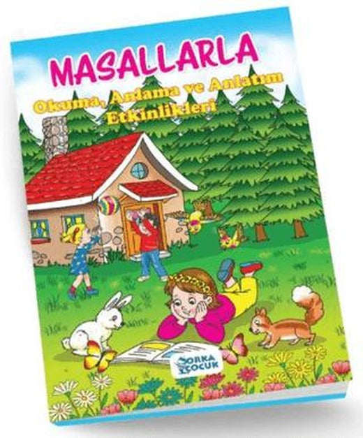 Masallarla Okuma, Anlama Ve Anlatım Etkinlikleri