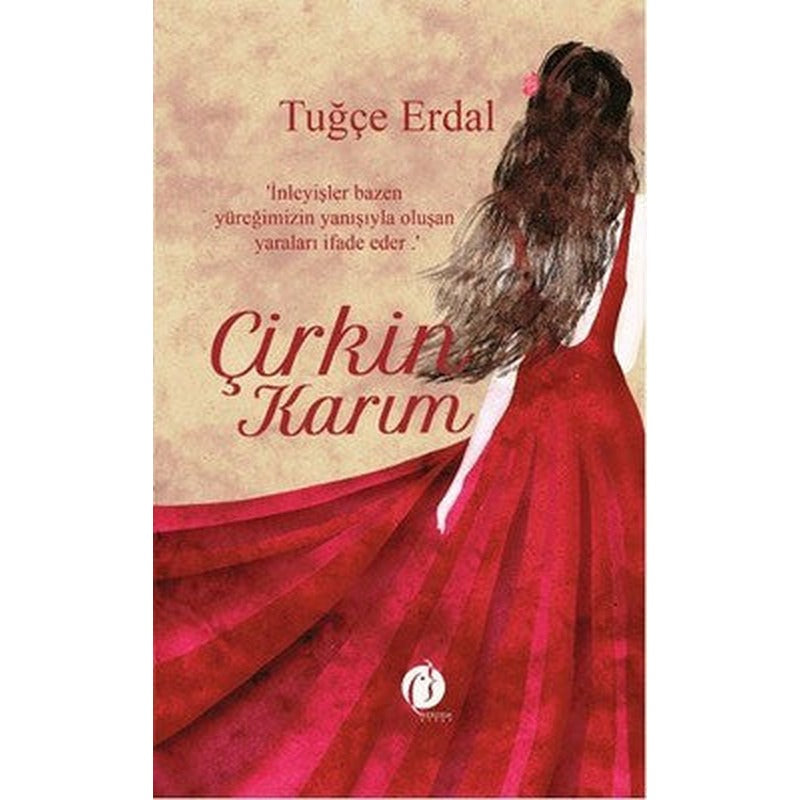 Çirkin Karım | Herdem Kitap (İnce Kapak)