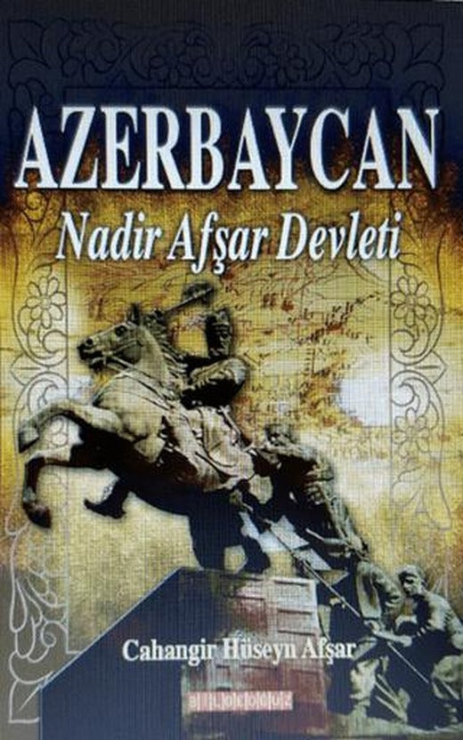 Azerbaycan Nadir Afşar Devleti | Bilgeoğuz Yayınları (Ciltsiz)