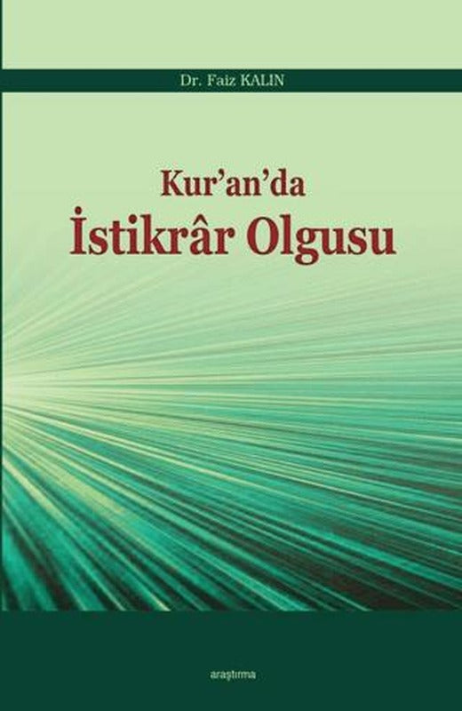 Kur’an’da İstikrar Olgusu | Araştırma Yayınları (Ciltsiz)