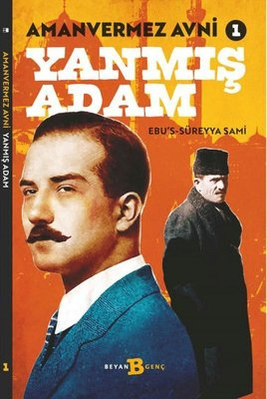 Yanmış Adam - Amanvermez Avni 1 | Beyan Yayınları