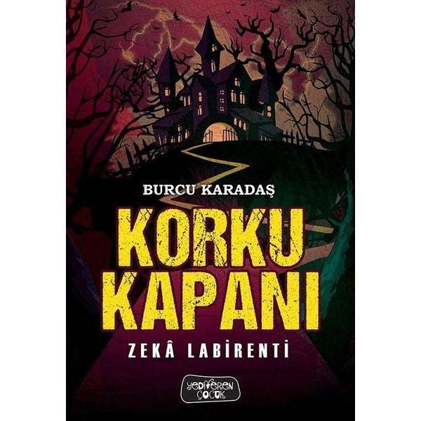 Korku Kapanı-Zeka Labirenti | Yediveren Çocuk (İnce Kapak)