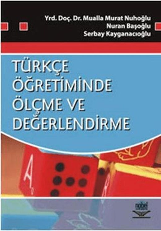 Türkçe Öğretiminde Ölçme ve Değerlendirme | Nobel Akademik Yayıncılık (Ciltsiz)
