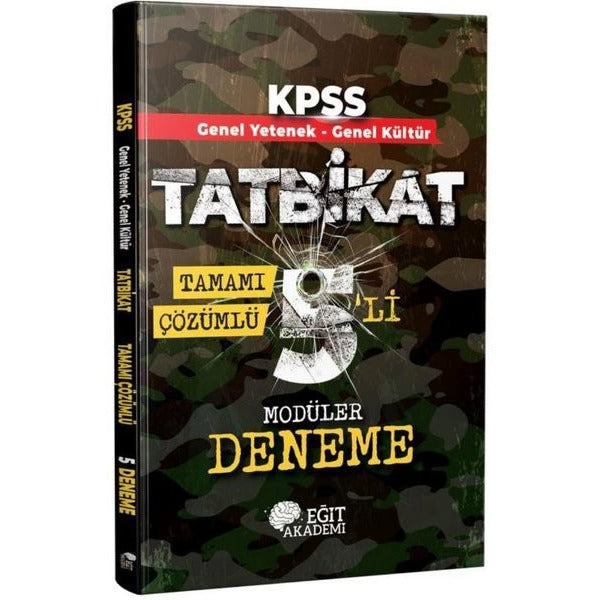 KPSS Genel Yetenek Genel Kültür Tatbikat Tamamı Çözümlü 5li Modüler Deneme | Mehmet Eğit (İnce Kapak)