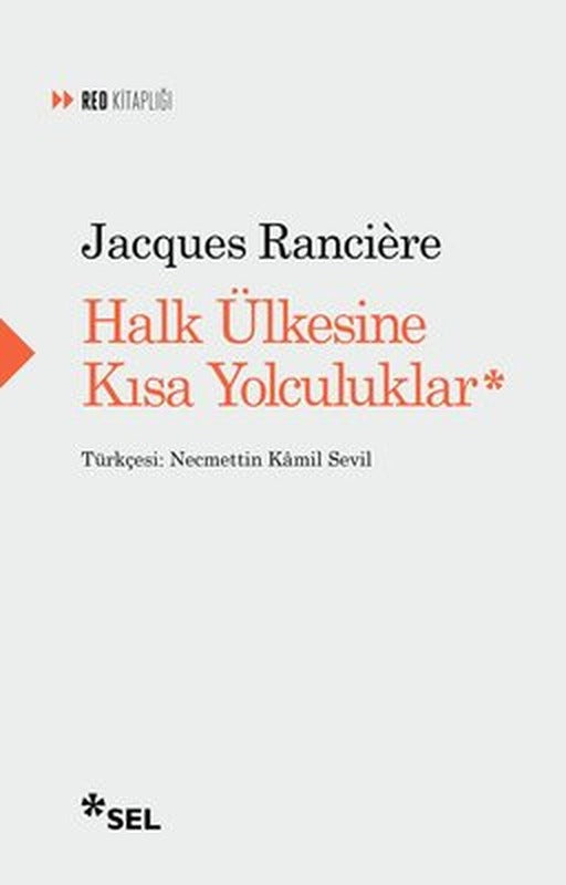 Halk Ülkesine Kısa Yolculuklar | Sel Yayıncılık