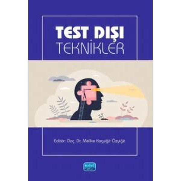 Test Dışı Teknikler | Nobel Akademik Yayıncılık (İnce Kapak)
