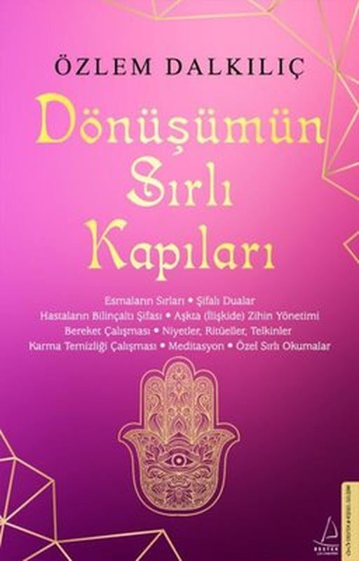 Dönüşümün Sırlı Kapıları | Destek Yayınları