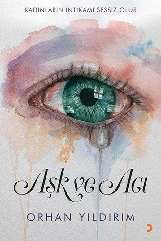 Aşk ve Acı | Cinius (İnce Kapak)