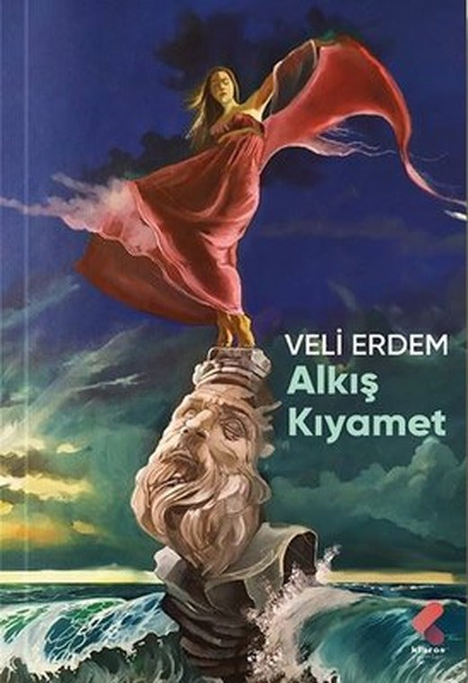 Alkış Kıyamet | Klaros Yayınları
