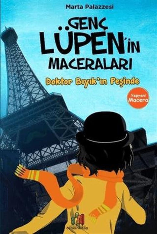 Doktor Bıyık’ın Peşinde - Genç Lüpen’in Maceraları | Orman Kitap (Ciltsiz)