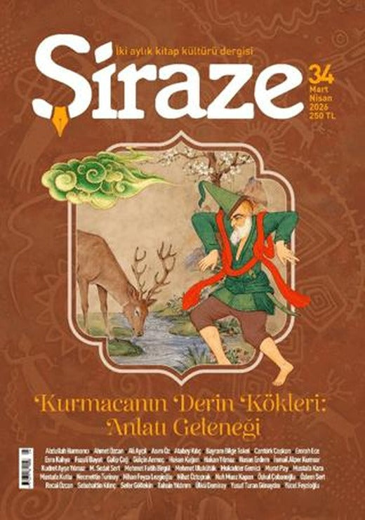 Şiraze Dergisi Sayı: 34 Mart-Nisan 2026 | Şiraze Dergisi Yayınları (Ciltsiz)